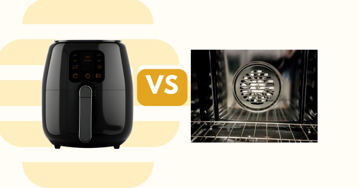 Air Fryers vs Convection Ovens